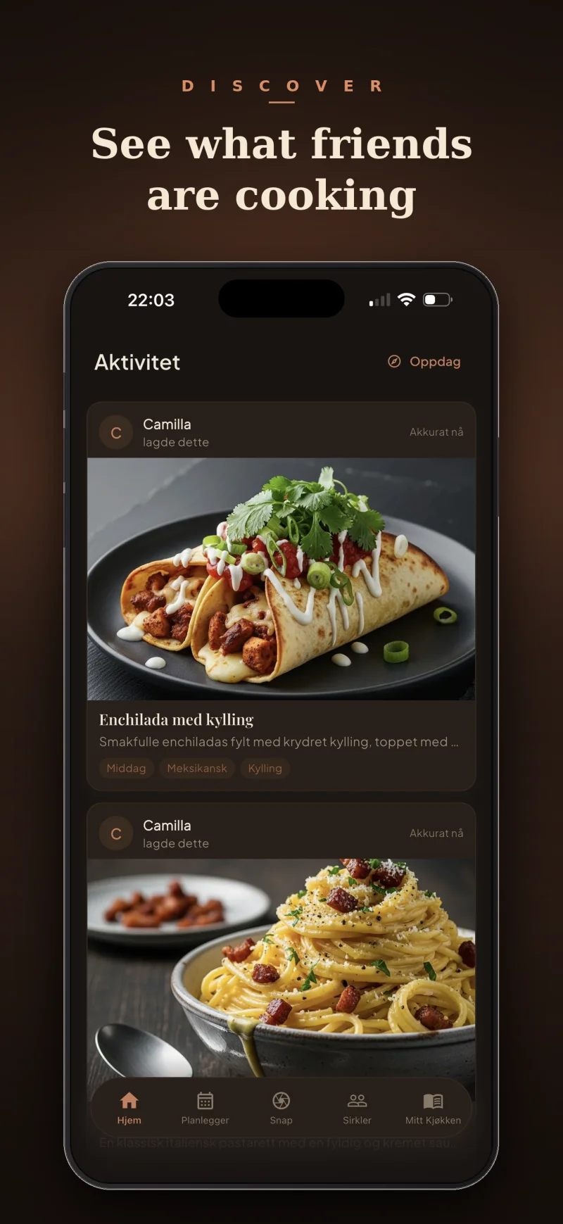 Se hva vennene lager — SnapCook aktivitetsfeed.